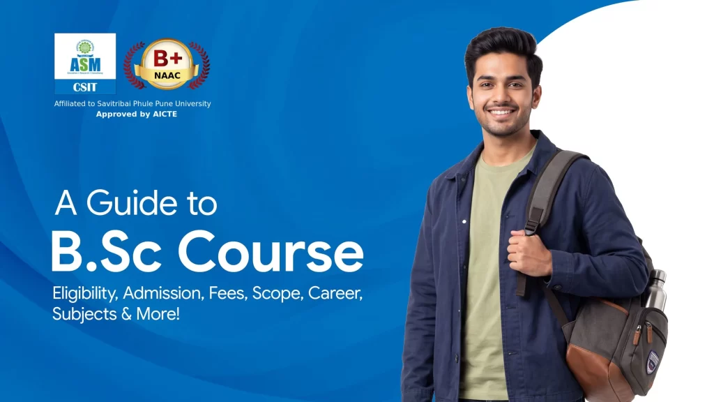 A Guide to B.Sc. Course Eligibility, Admission