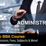 A Guide to BBA Course Details